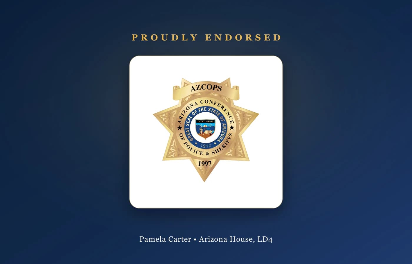 Arizona Conference of Police & Sheriffs Endorses Representative Pamela Carter